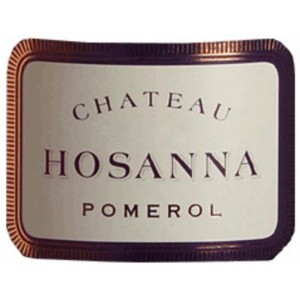 Château Hosanna  2007